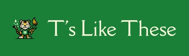 T's Like These