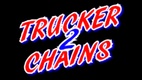 Trucker 2 Chains
