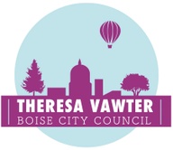 Theresa Vawter for Boise City Council 
District 3