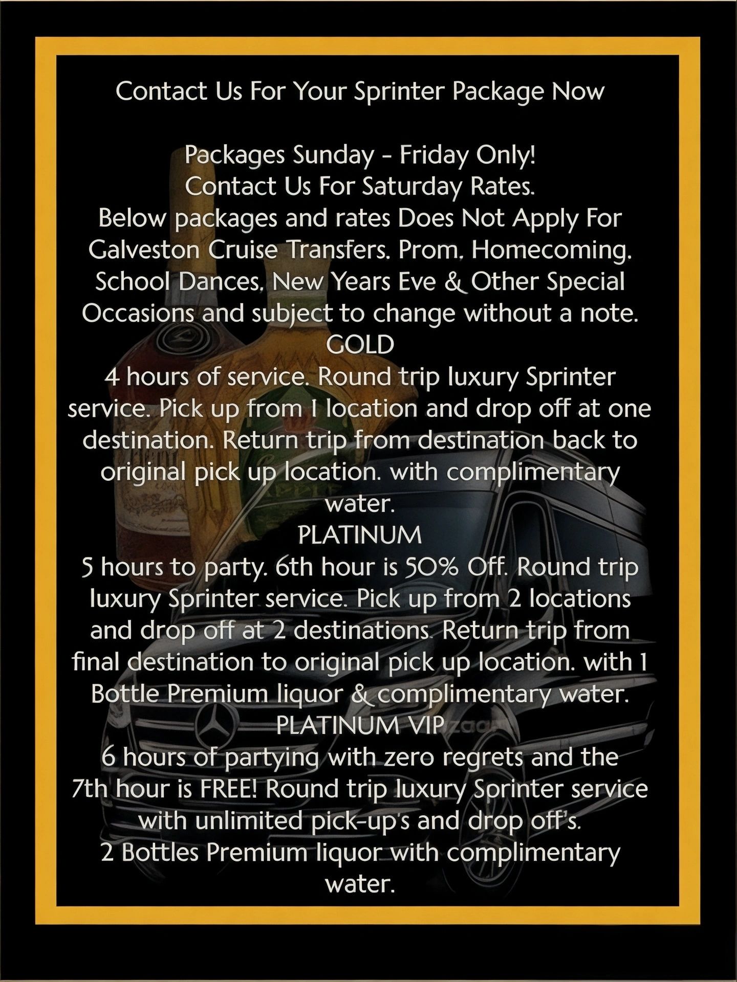 Sprinter packages with luxury service options and complimentary water.