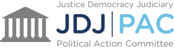 Justice Democracy Judiciary PAC
