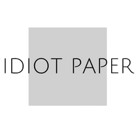 Idiot Paper