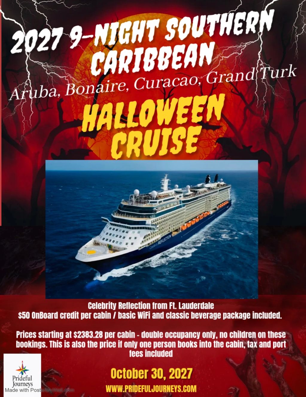 2027 Southern Caribbean 9-night Halloween cruise on Celebrity Reflection.