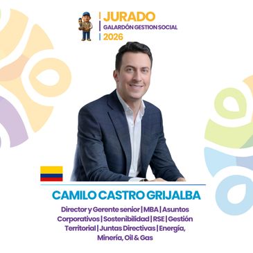 Camilo Castro Grijalba, jurado for social management award 2026, posed professionally.