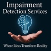 Impairment Detection Services
