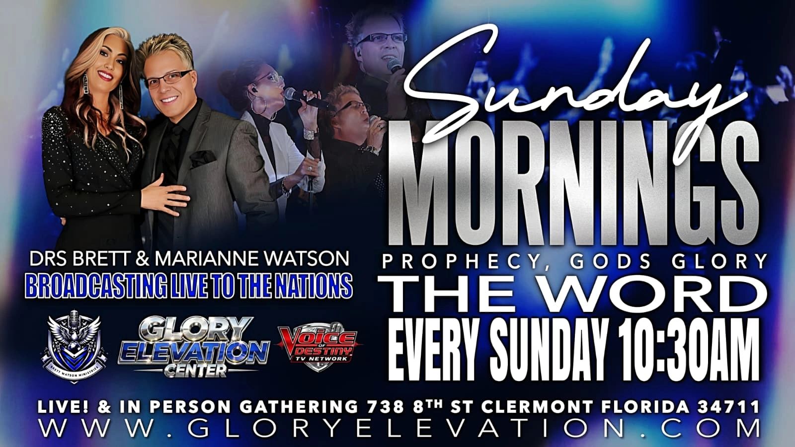 Drs Brett &amp; Marianne Watson host Sunday Mornings live at Glory Elevation Center in Clermont, FL.