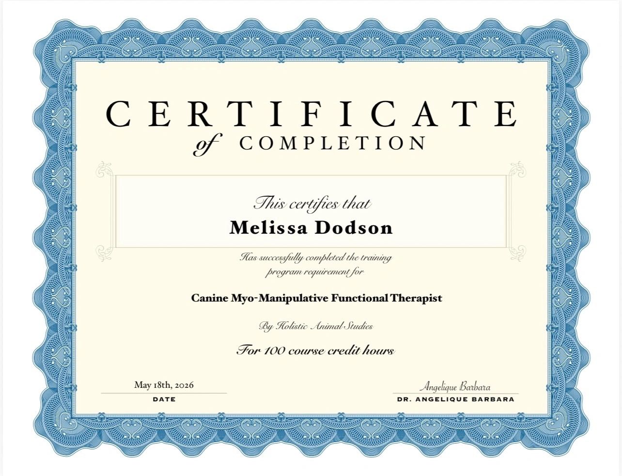 Certificate awarded to Melissa Dodson for completing Canine Myo-Manipulative Functional Therapist training.