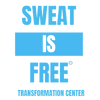 Sweat Is Free Transformation Center