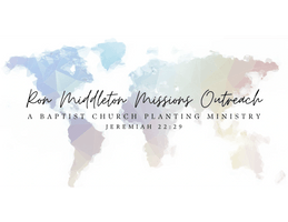 Ron Middleton Missions Outreach