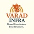 Varad Infra