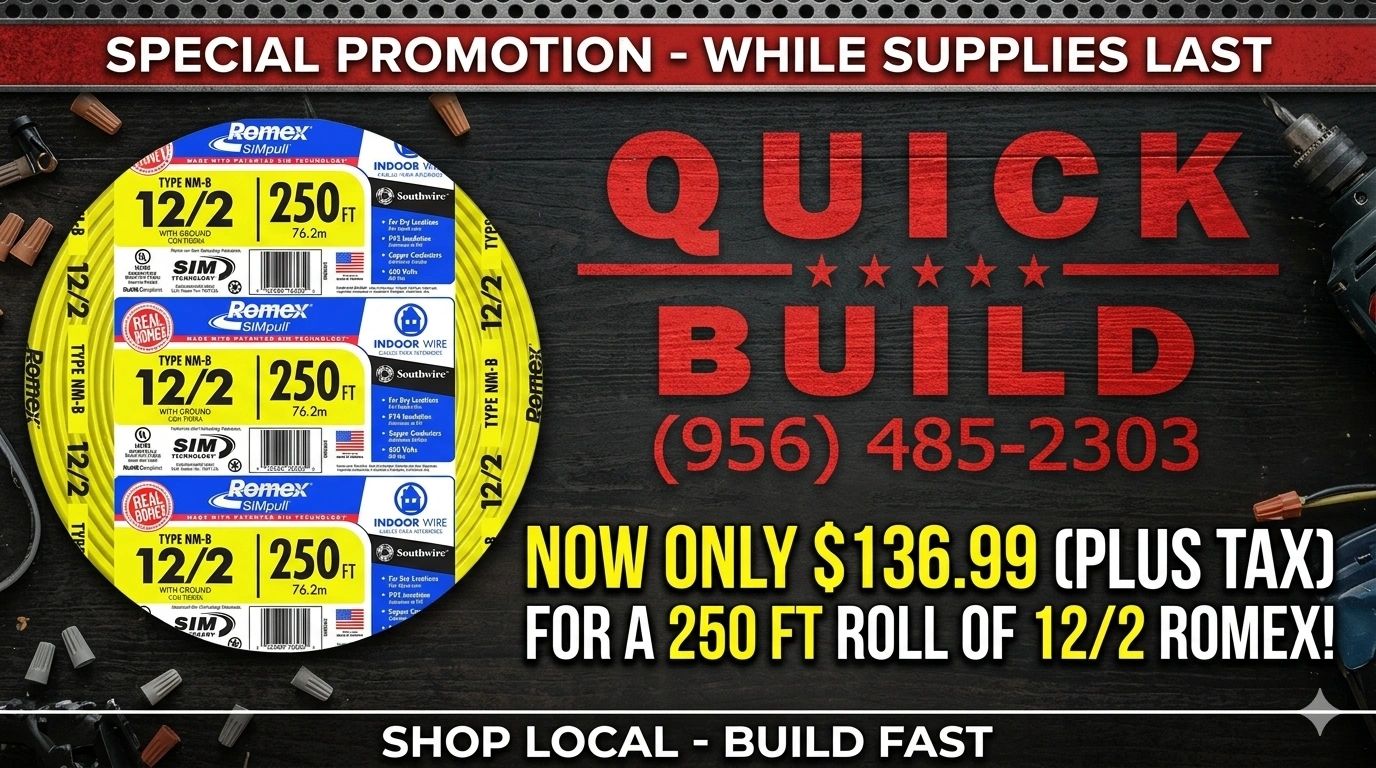 Special promotion for 250 ft rolls of 12/2 Romex wiring at $136.99 plus tax from Quick Build.