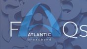 Atlantic Broadband Frequently Asked Questions