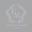 Eventide Manor