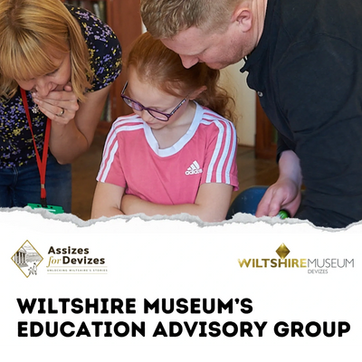 Wiltshire Museum's Education Advisory Group