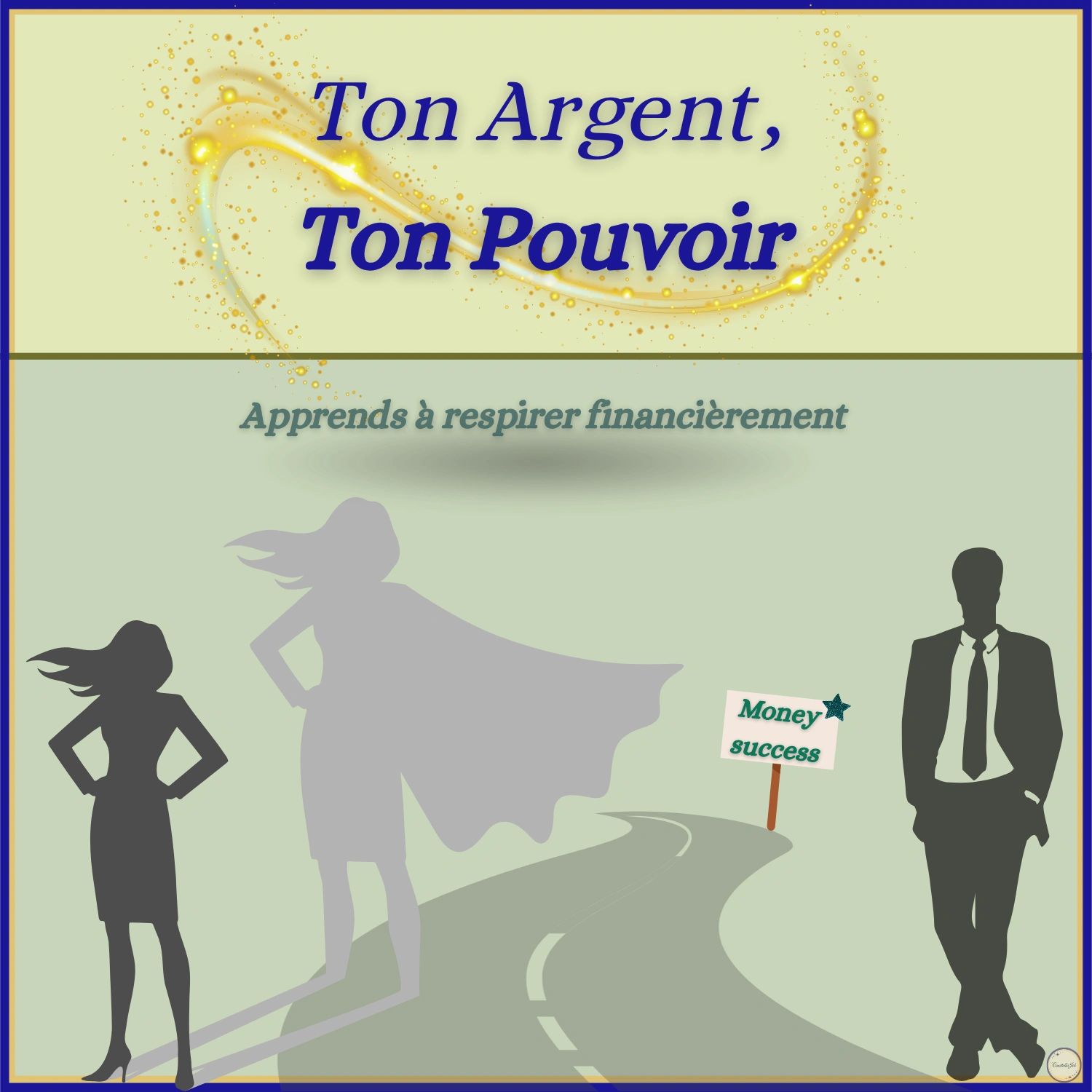Financial empowerment with confidence and success on the horizon.