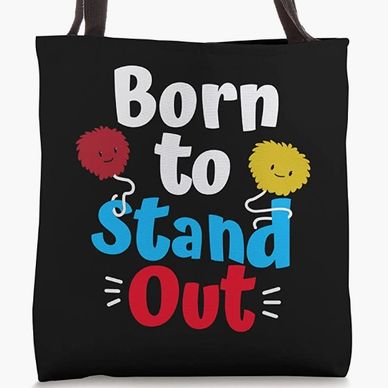 Born to stand out, tote, Mother's day gift, Gift idea, Teacher gift