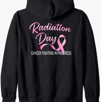 Radiation Day, Cancer fighting in progress jacket, Breast Cancer Zip hoodie, Pink Ribbon Jacket