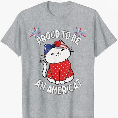 Proud to be an americat t-shirt, Cat t-shirt, 4th of July t-shirt, July 4th Cat t-shirt, Loves cats