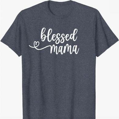 blessed mom tshirt, Mother's Day gift idea, Gift idea for Birthday, Christmas or mother's day, mama