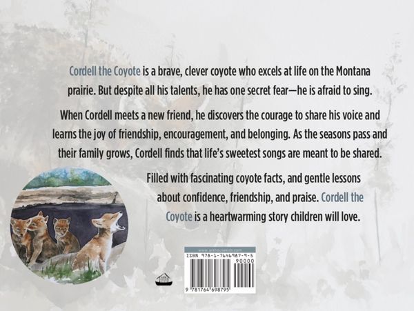 Back cover of a children's book about Cordell the Coyote overcoming his fear of singing.
