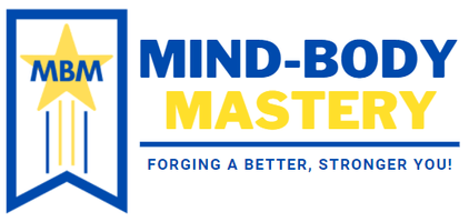 MIND-BODY MASTERY