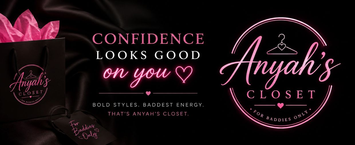 Logo and tagline for Anyah's Closet featuring bold, confident styles.