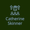 Catherine Skinner