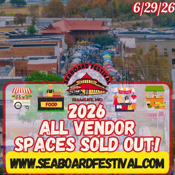 2026 all vendor spaces sold out announcement for Hamlet, NC.