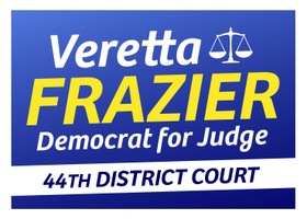 Veretta Frazier for Judge