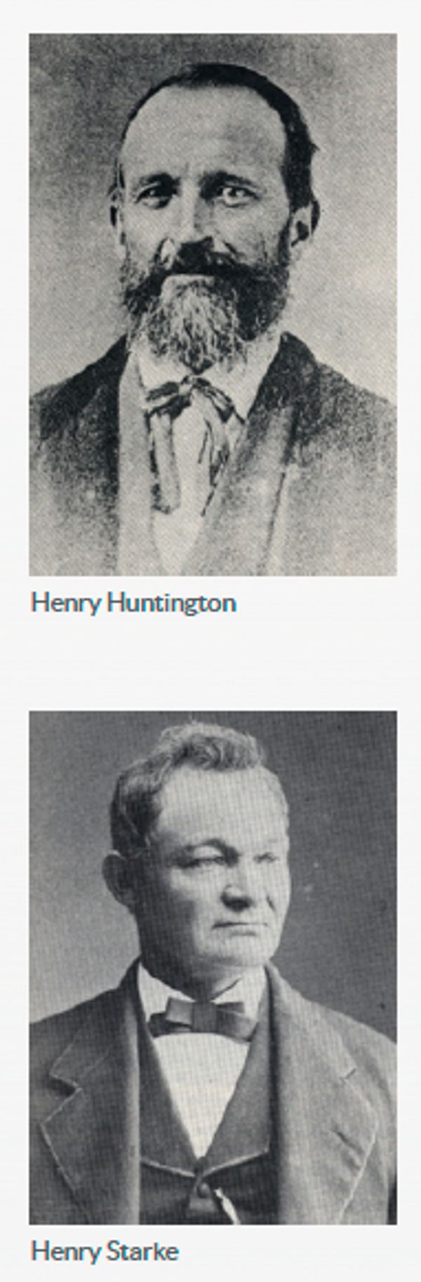 Portraits of Henry Huntington and Henry Starke in vintage black and white.