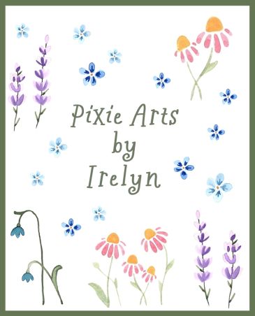 Watercolor floral art with text Pixie Arts by Irelyn.
