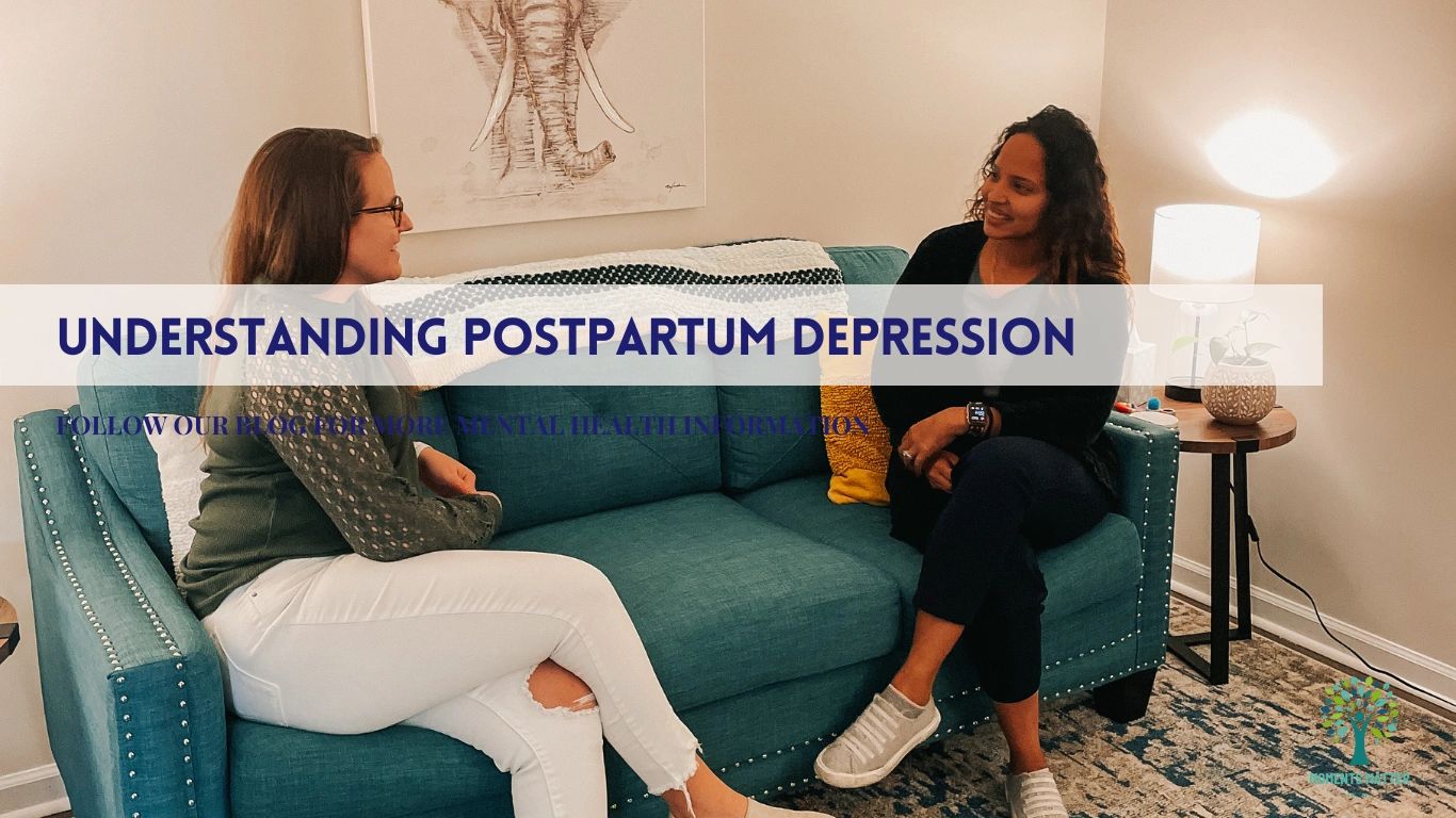 Understanding Postpartum Depression