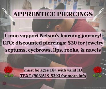Apprentice piercings discount for ages 18+ with valid ID.