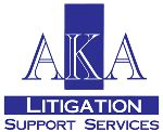 AKA LITIGATION SUPPORT SERVICES