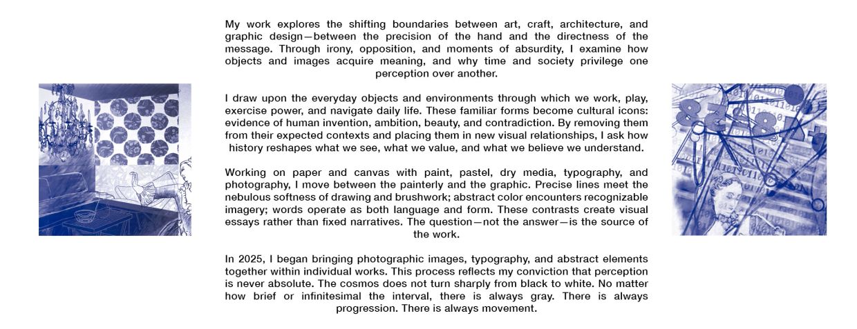 Artist's statement on shifting perceptions in art and design.