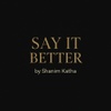 Sayitbetter