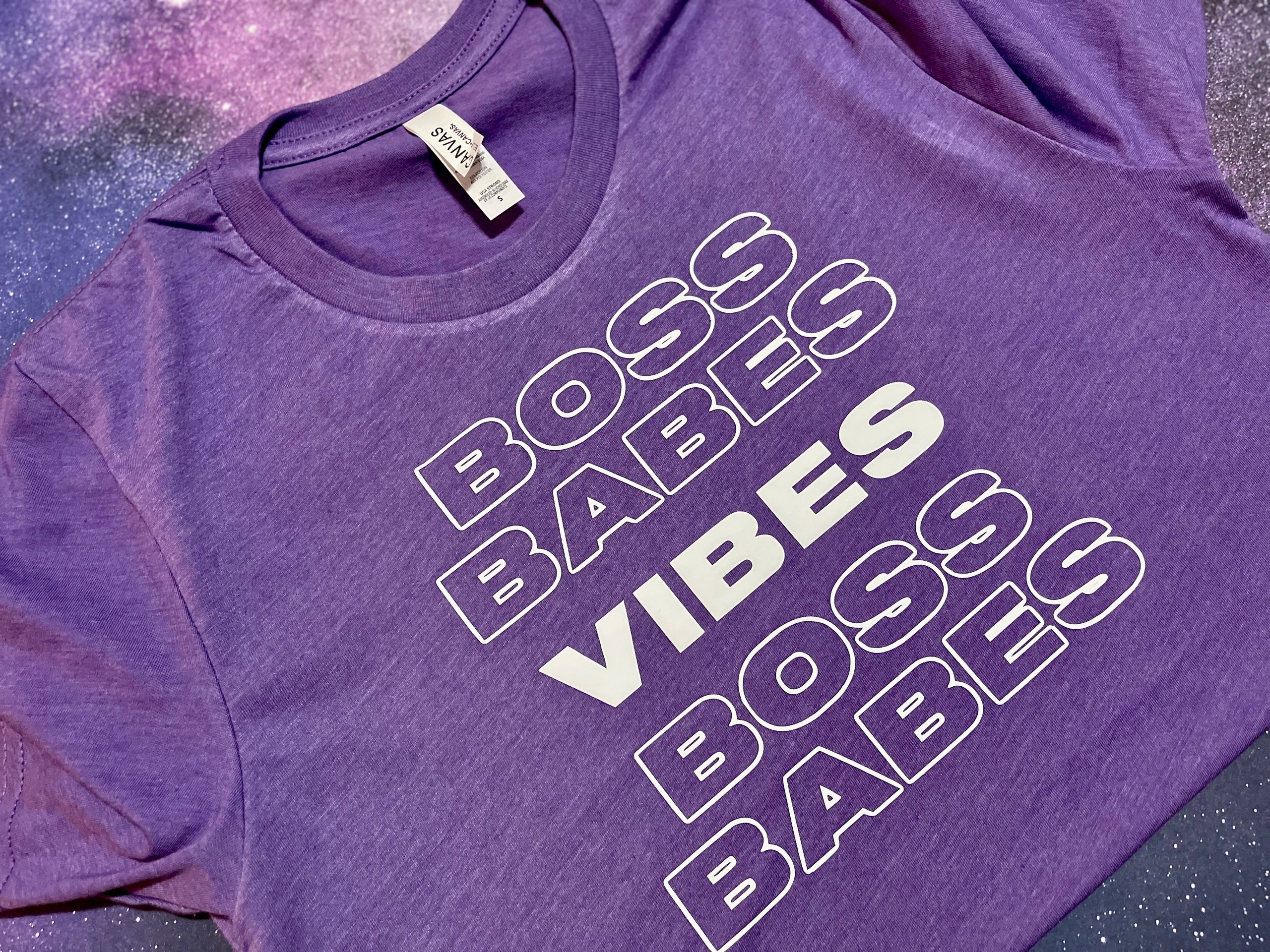 Boss Vibes Babes - Women Empowerment, Clothing Store, T-Shirt