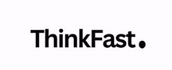 ThinkFast Advisory