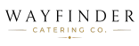 Wayfinder Catering Co.