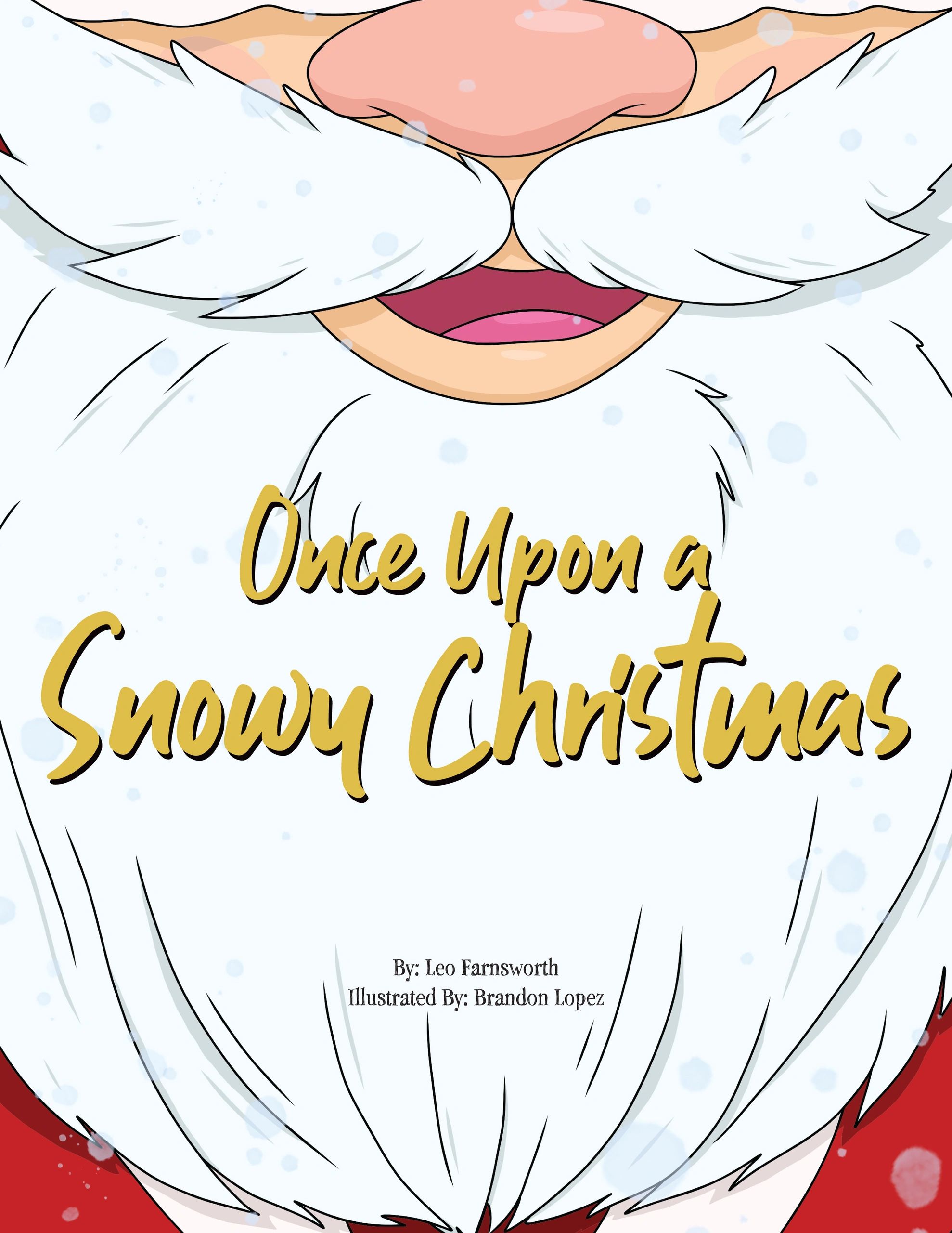 Cover of Once Upon a Snowy Christmas, the newest book published by Alton Publishing!