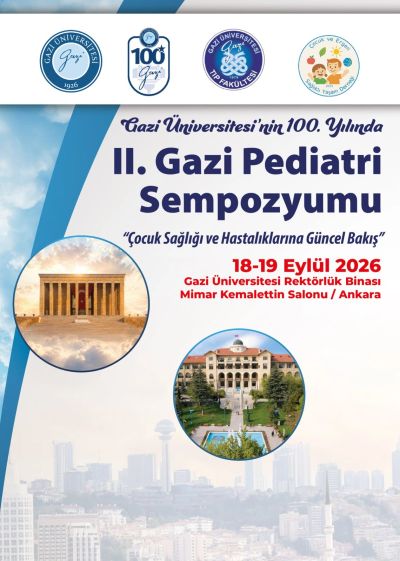 II. Gazi Pediatri Sempozyumu ilanı, 18-19 Eylül 2026 Ankara'da.