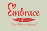 Embrace Consulting, LLC 
"Let us help you, help you."