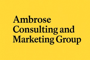 AMBROSE CONSULTING AND MARKETING GROUP