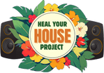The Heal Your House Project