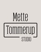 Mette  
Tommerup

Studio