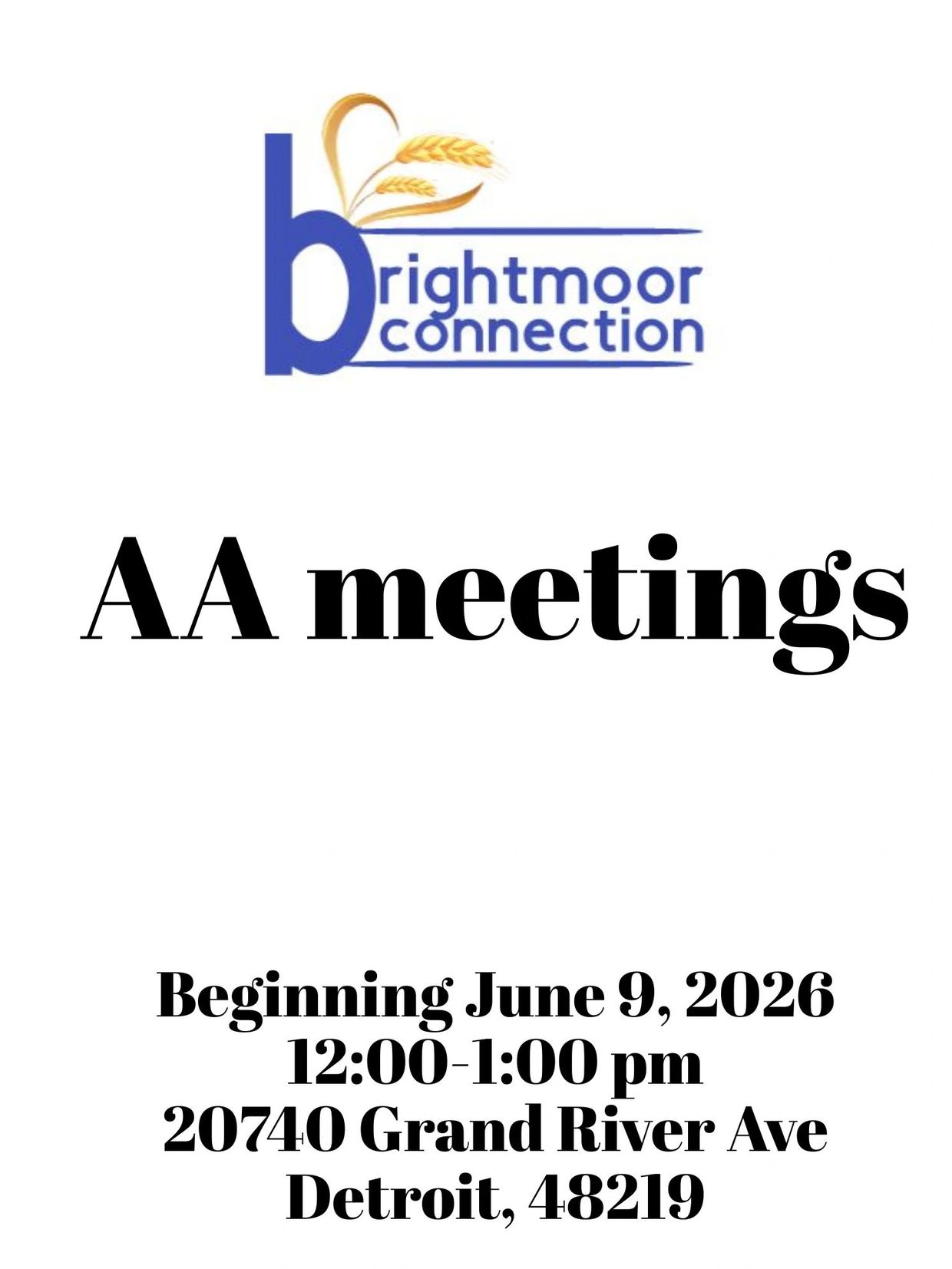 AA meetings starting June 9, 2026 at Brightmoor Connection.
