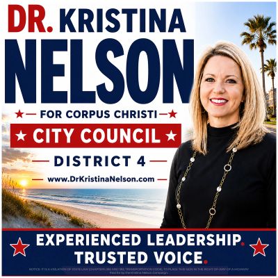 Dr. Kristina Nelson for Corpus Christi City Council District 4