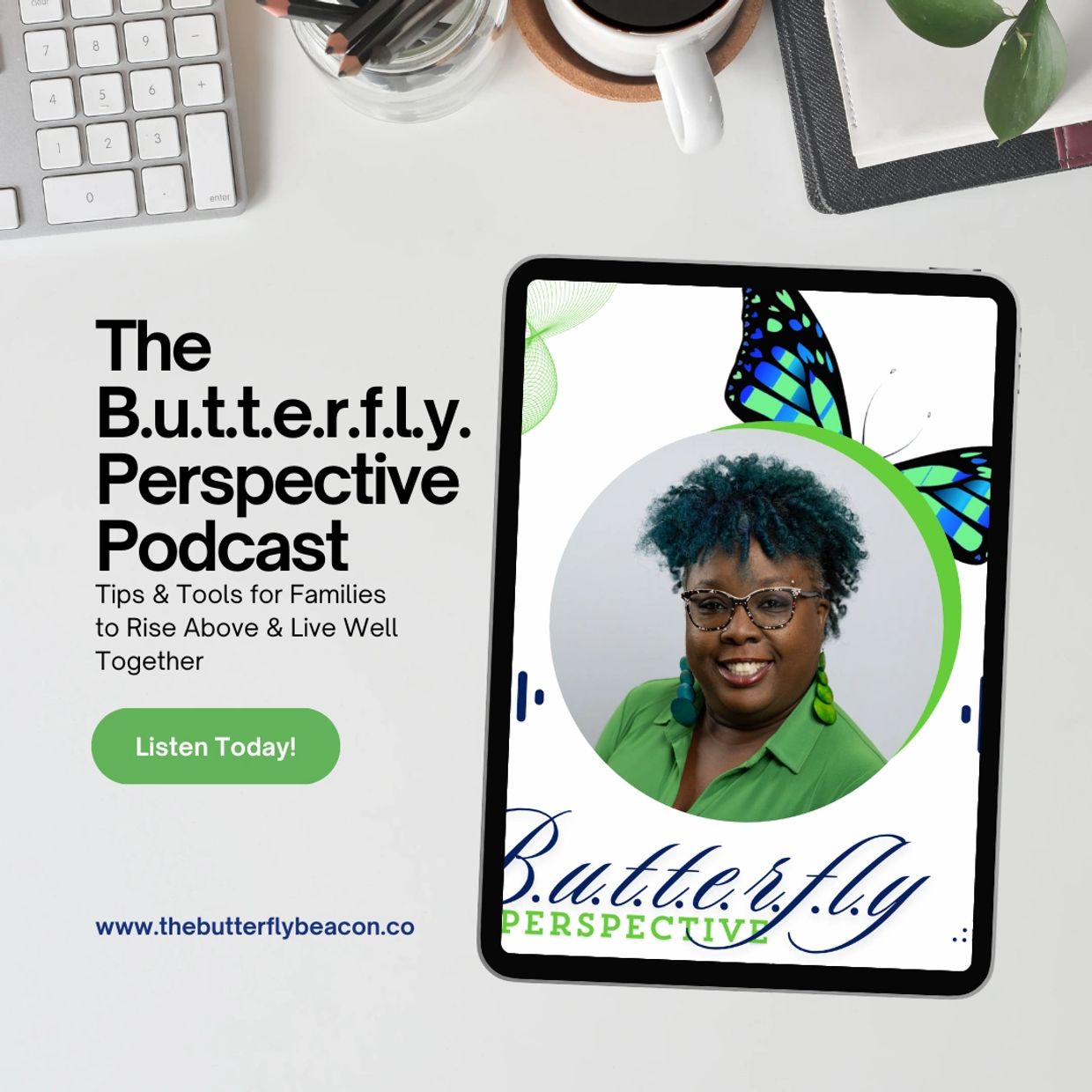 Promotional image for The Butterfly Perspective Podcast with a smiling woman and call to listen.