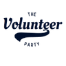 The Volunteer Party- Here for good.