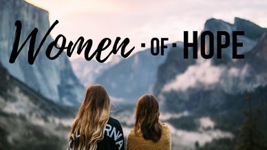 Women of Hope, viewing Yosemite National Park